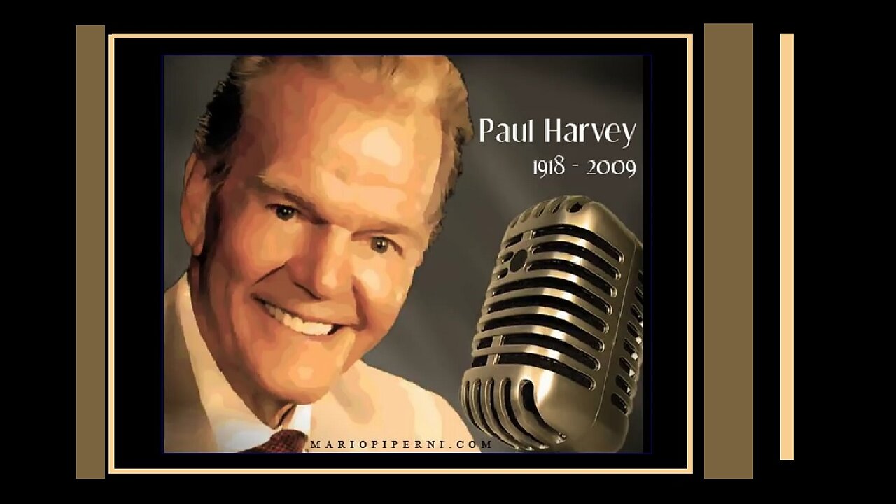 — Paul Harvey ... FREEDOM To CHAINS ... (1965) - ... [ A PictureBookStory-2013 ]