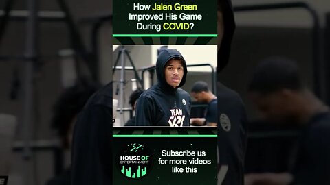 How Jalen Green Improved His Game During COVID #Short