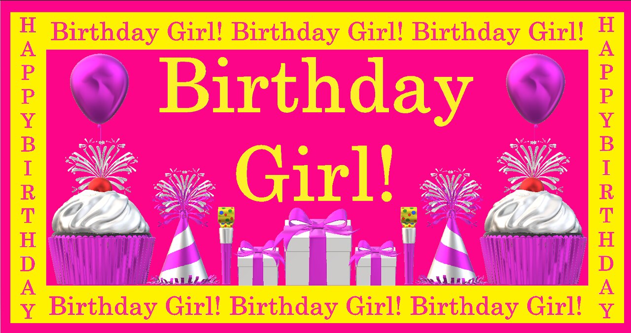 Happy Birthday 3D - Birthday Girl - Happy Birthday To You - Happy Birthday Song