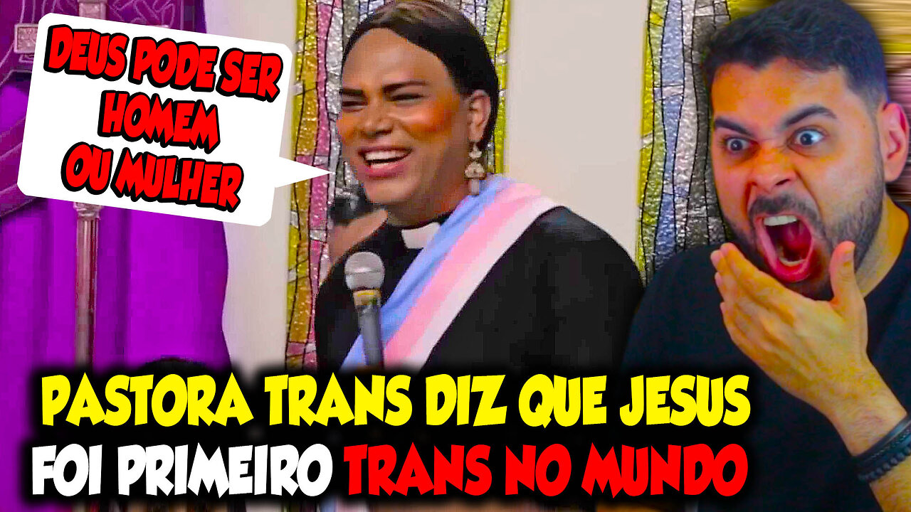 PASTORA TRANS DIZ QUE JESUS FOI O PRIMEIRO TRANS NO MUNDO