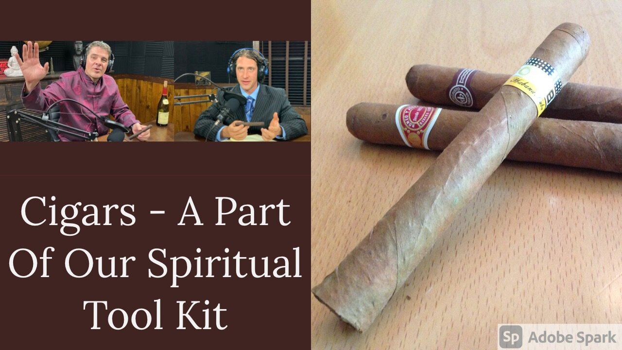 Cigars: A Spiritual Tool for Contemplation and Connection