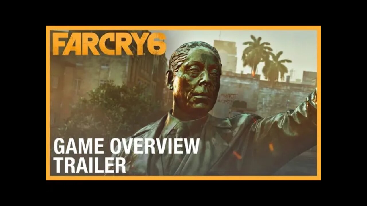 Far Cry 6 - Game Overview Trailer