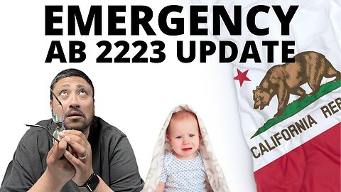 THIS Is URGENT!!! AB2223 Update