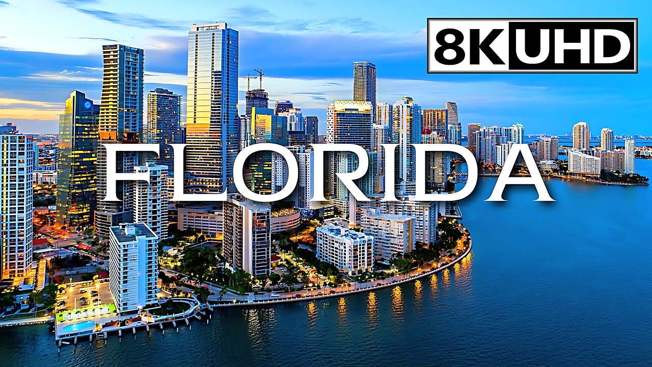 FLORIDA 8K VIDEO ULTRA HD 60 FPS || THE SECOND NEW YORK