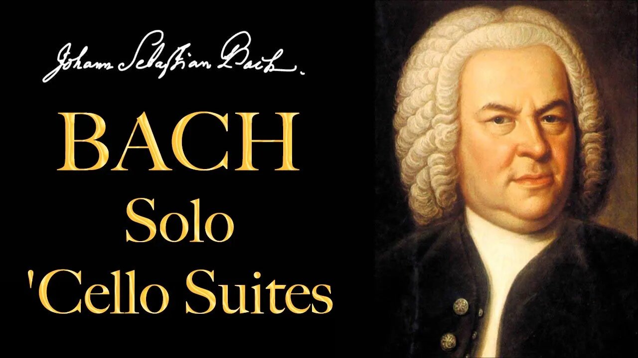 The Best of Bach - Solo Cello Suites