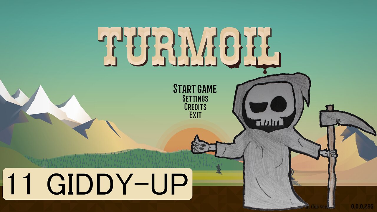 Giddy up - Turmoil E11