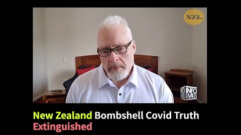 New Zealand Bombshell Covid Truth Extinguished