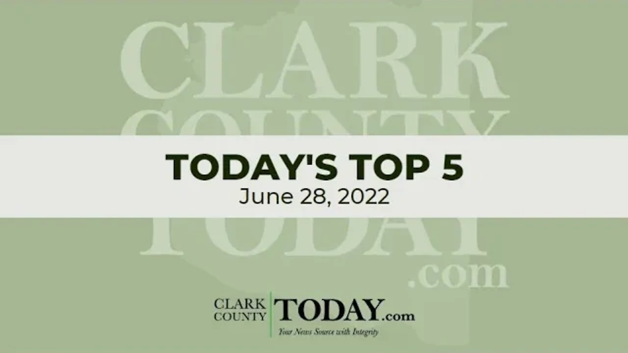 📰 Today's Top 5 • June 28, 2022