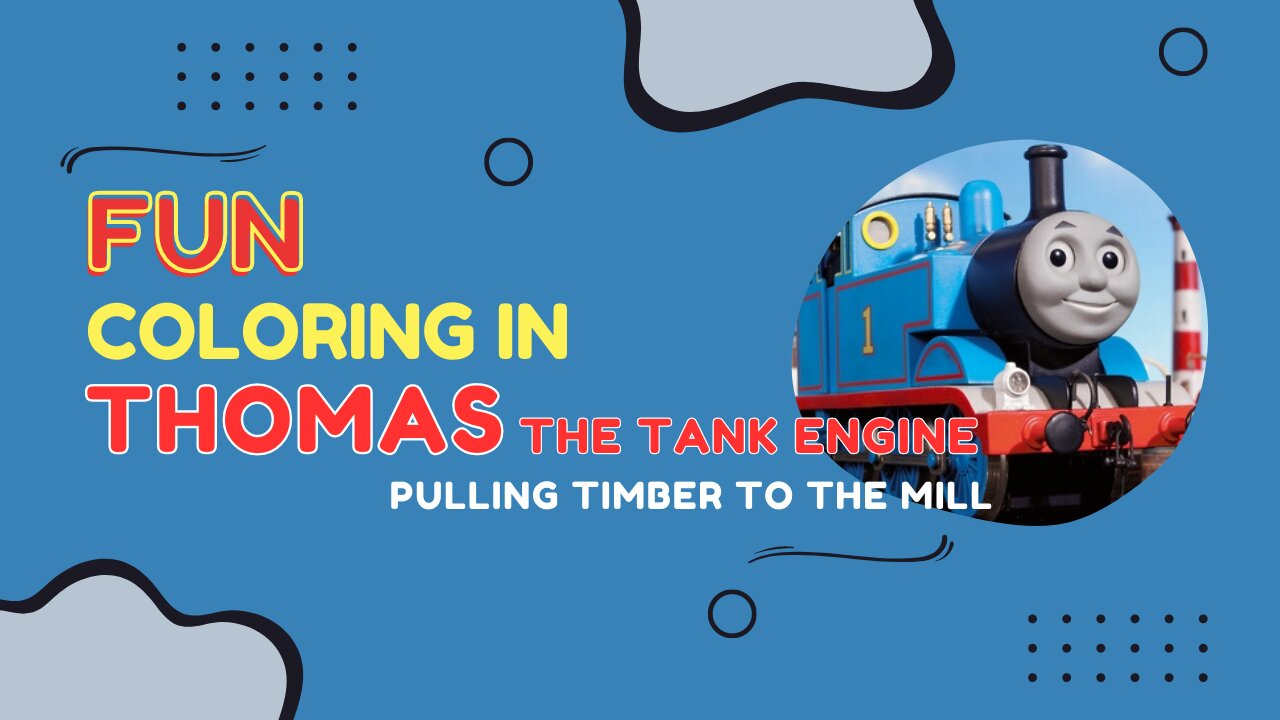 Coloring in Thomas the Train hauling timber to the saw mill. #thomasandfriends