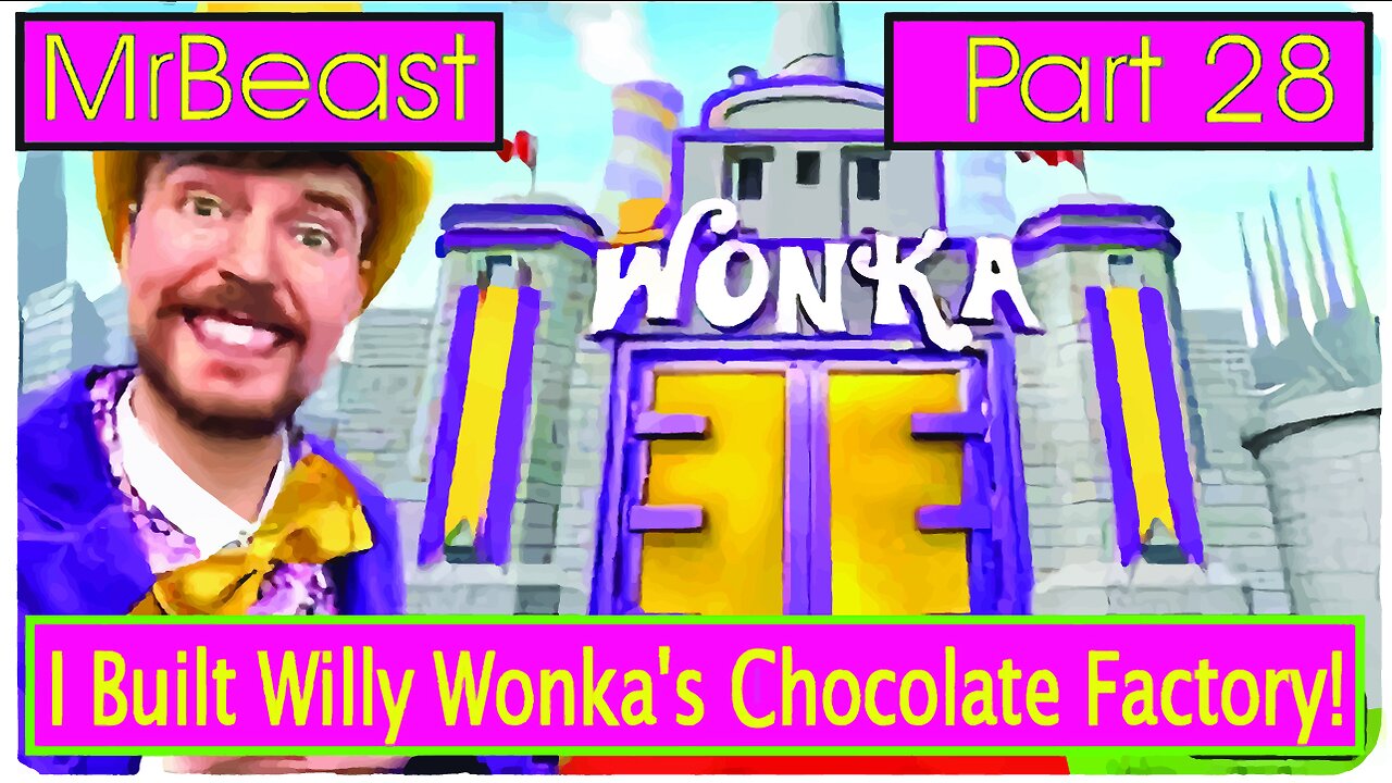 I Built Willy Wonka's Chocolate Factory!