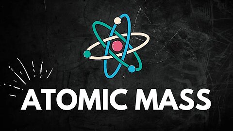 Atomic mass