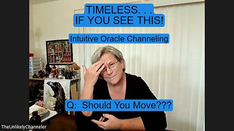 If You See This! Should You Move . . . is on Your Mind