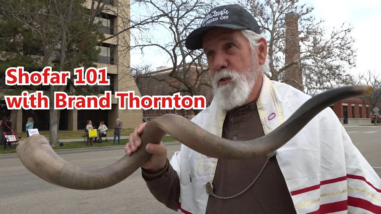 Shofar 101 with Brand Thornton