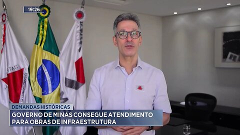 Demandas Históricas: Governo de Minas Consegue Atendimento para Obras de Infraestrutura.