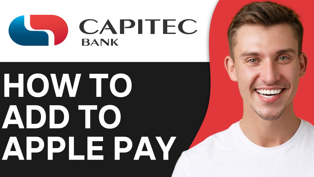 HOW TO ADD CAPITEC CARD TO APPLE PAY