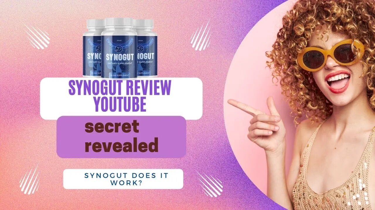 SYNOGUT - Synogut Review Youtube - SYNOGUT REVIEW - Synogut Review 2022