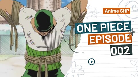 One Piece Episode 2 Sub Indonesia