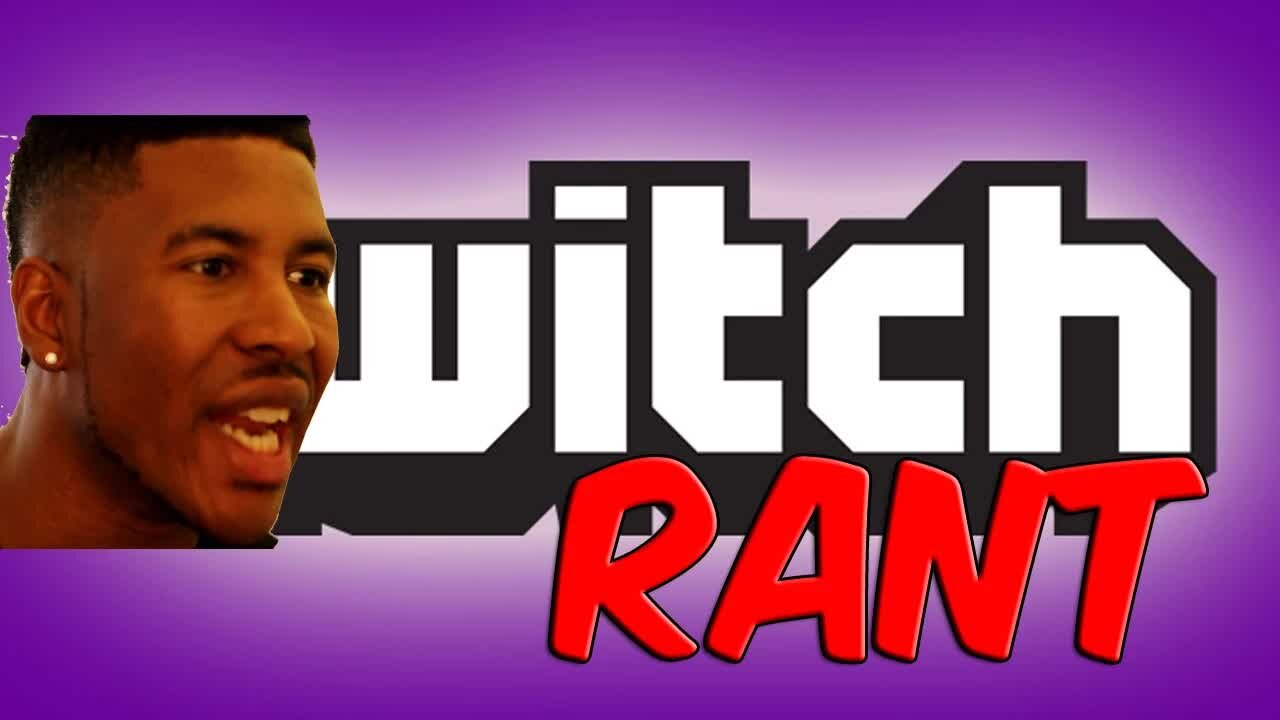 6 MINUTE TWITCH RANT!! [Low Tier God Reupload]