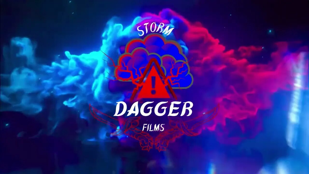 Storm Dagger Films Official Commercial