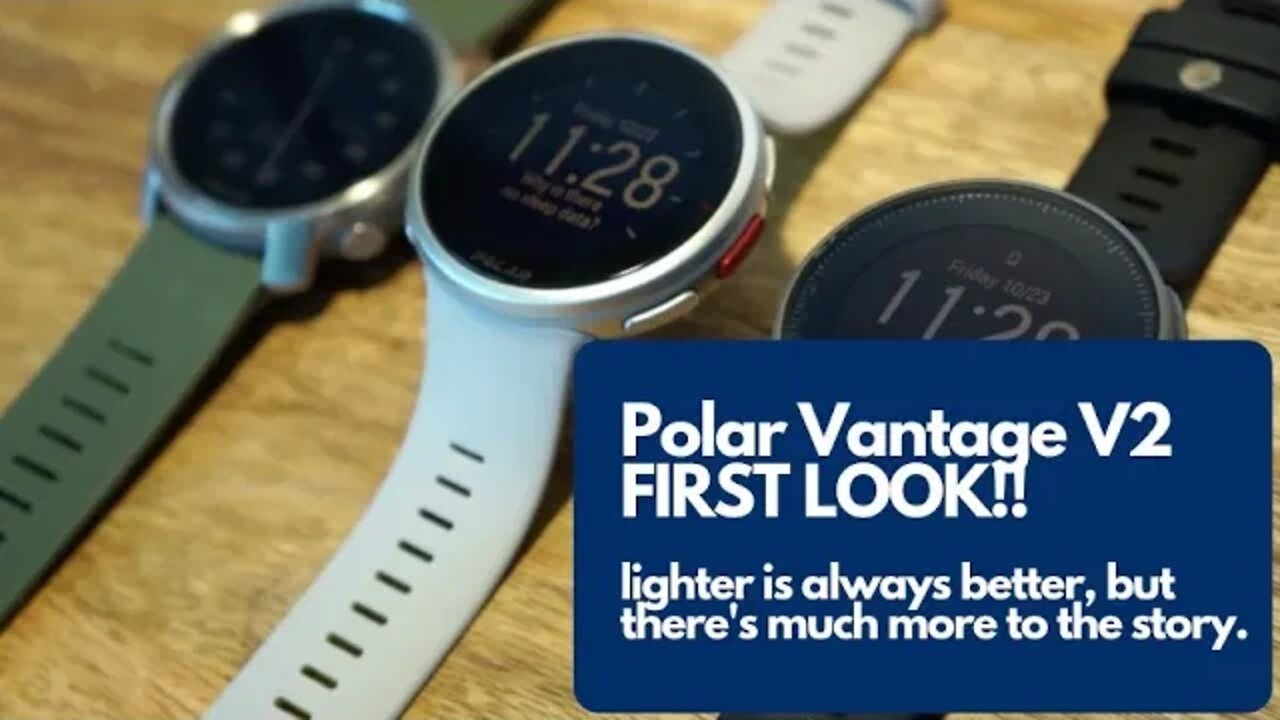 Polar Vantage V2 First Look!