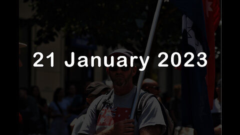 21 January 2023 - Melbourne Freedom Protest