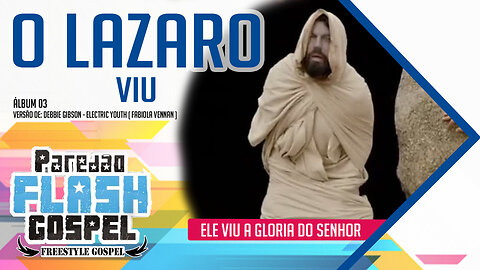 O LAZARO VIU - Paredão Flash Gospel (Fabiola Vennan)