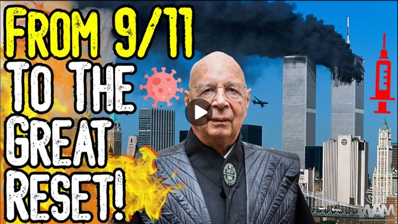 FALSE FLAGS: From 9/11 To The Great Reset! - 21 Years Of Social CONDITIONING & Terror!