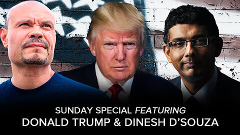 SUNDAY SPECIAL w_ Donald J. Trump and Dinesh D'Souza - 09_17_2023
