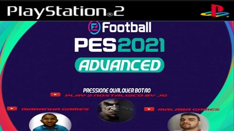 NOVO ! PES 2021 PS2 ADVANCED LANÇAMENTO MAIO EDITOR LETO