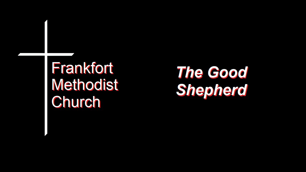 I Am the Good Shepherd