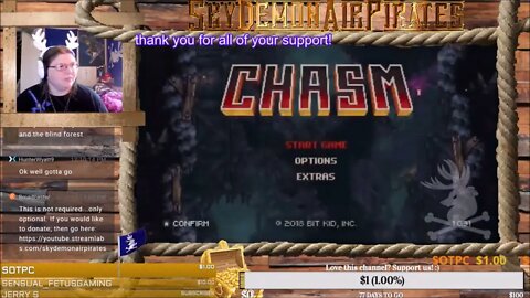 Chasm - Episode 010 - Where Do I Go From Here? ANYWHERE I WANT!