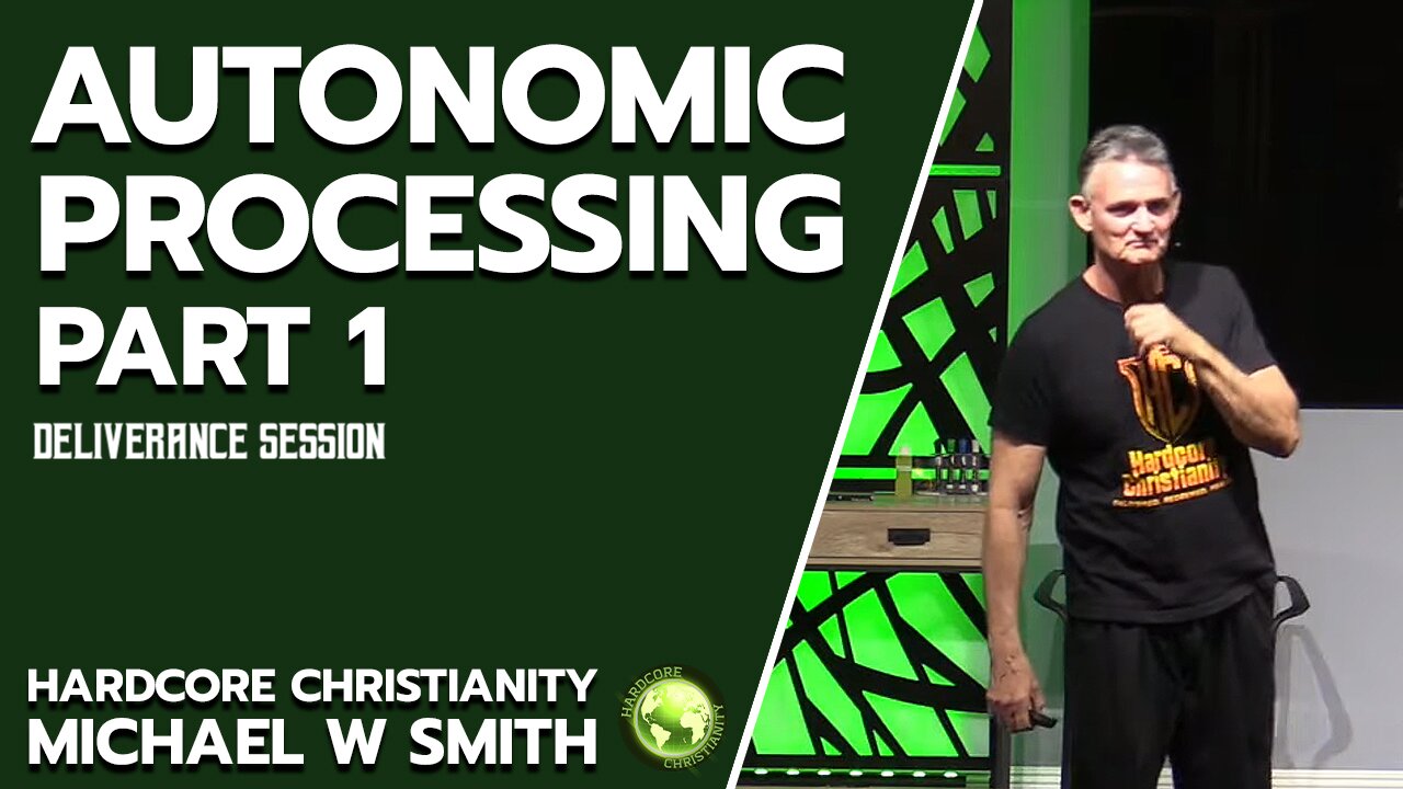 Seminar Autonomic Processing Part 1 052623 Deliverance