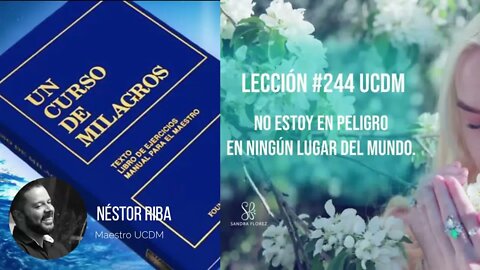 Lección 244 de Un Curso de Milagros