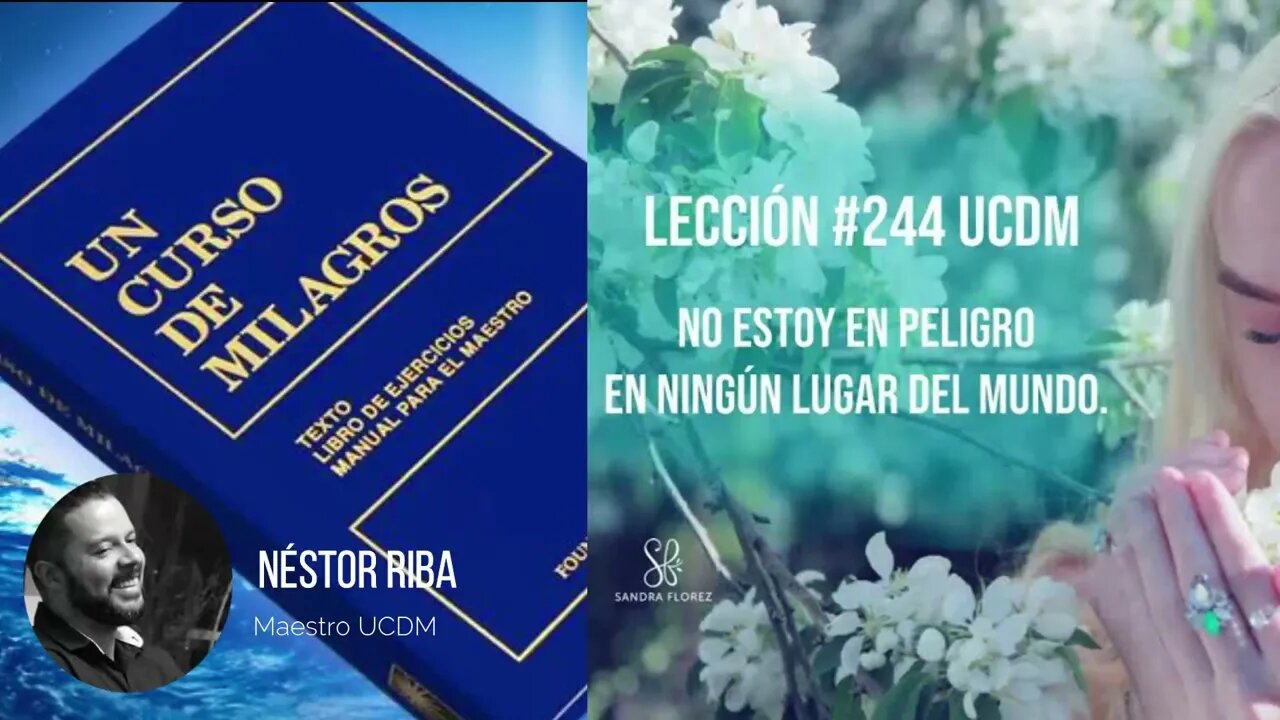Lección 244 de Un Curso de Milagros