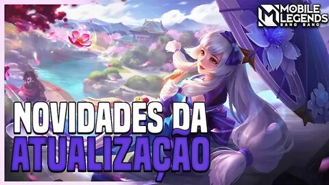 VEJA TUDO QUE VAI VIM NESSA ATUALIZAÇÃO | SKIN GRÁTIS? | MLBB