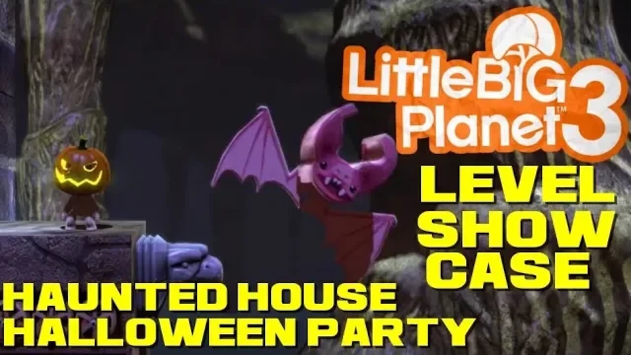 LittleBigPlanet™3 Level Showcase - Haunted House Halloween Party 🎃