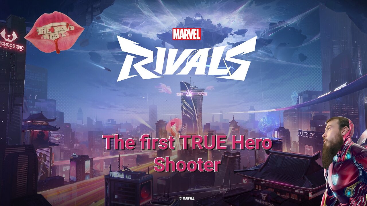 The Blood Lust plays - Marvel: Rivals - The first arena shooter ACTUALLY based on Super Heroes