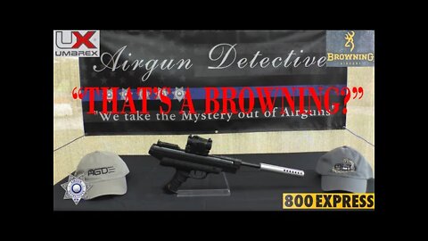 Browning 800 Express Breakbarrel Air Pistol "Full Review" by Airgun Detectives