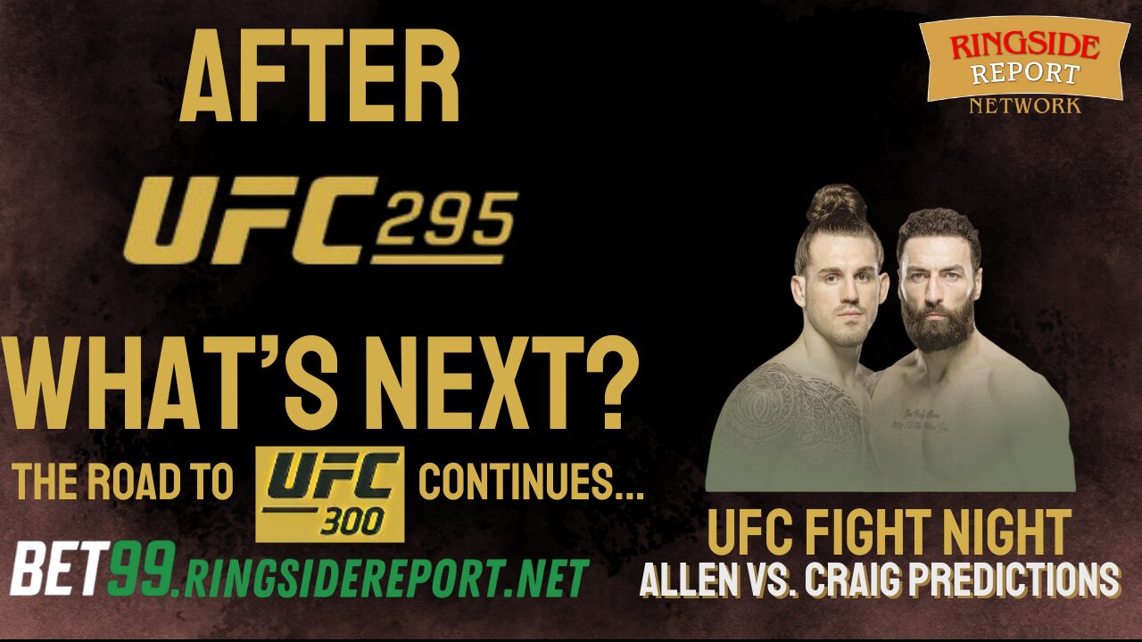 #ufc295 Fallout | Allen vs Craig Card Preview |