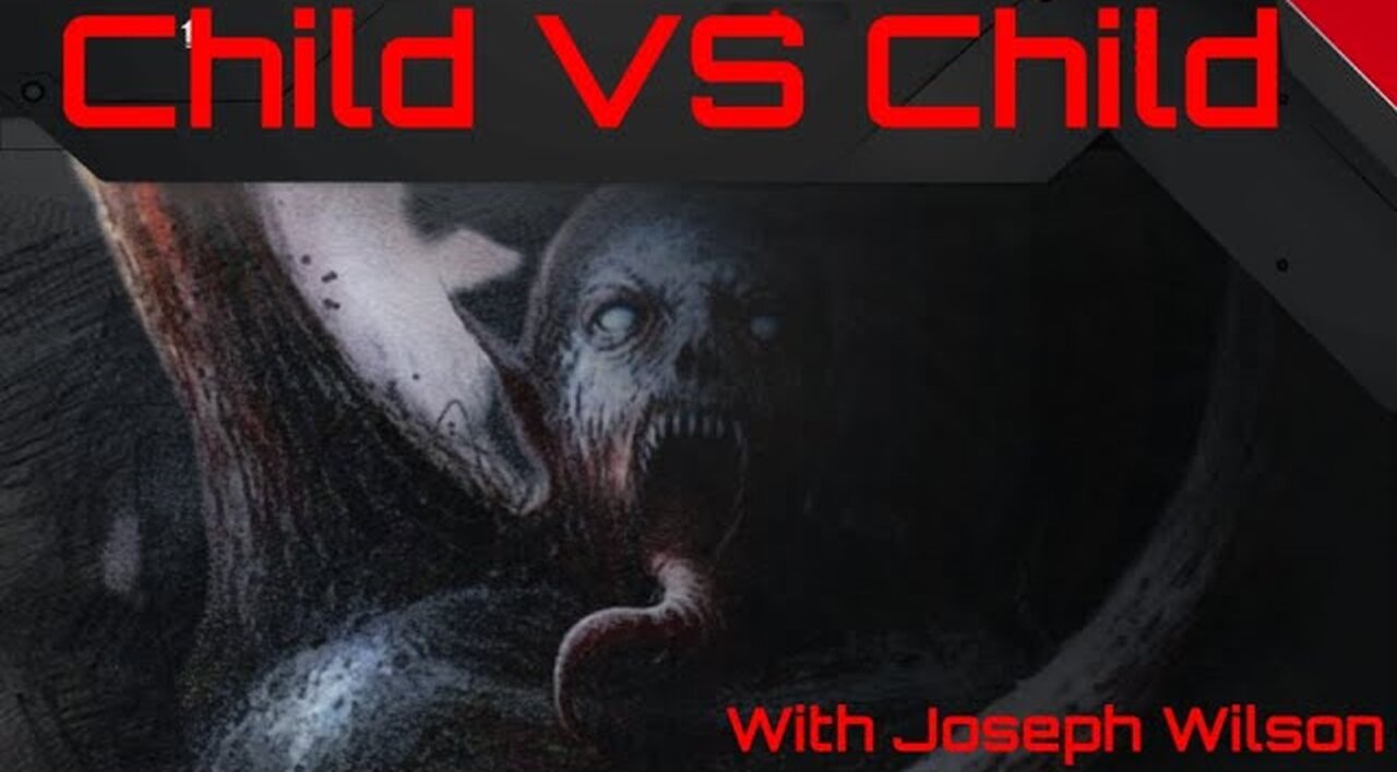 Child vs Child (Episode 2 Should you be scared of the dark