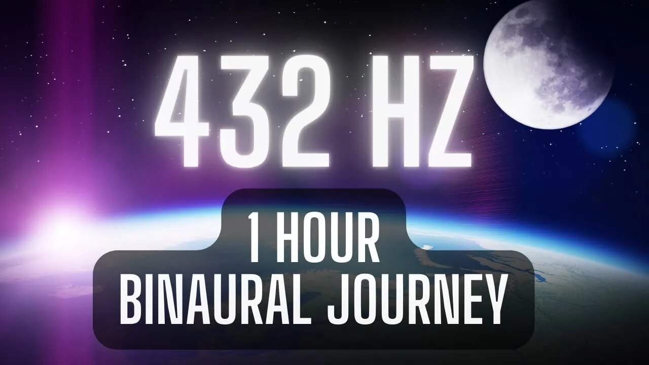 432 Hz | 1 Hour Binaural Journey | Music for Sleep, Deep Relaxation, and Meditation