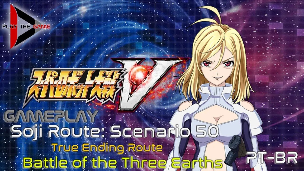 Super Robot Wars V: Stage 50: Battle of the Three Earths (True End) (Souji Route)[PT-BR][Gameplay]