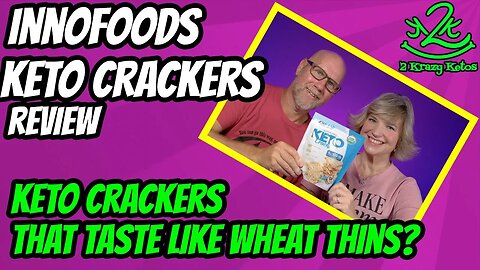 Innofoods Keto Crackers review