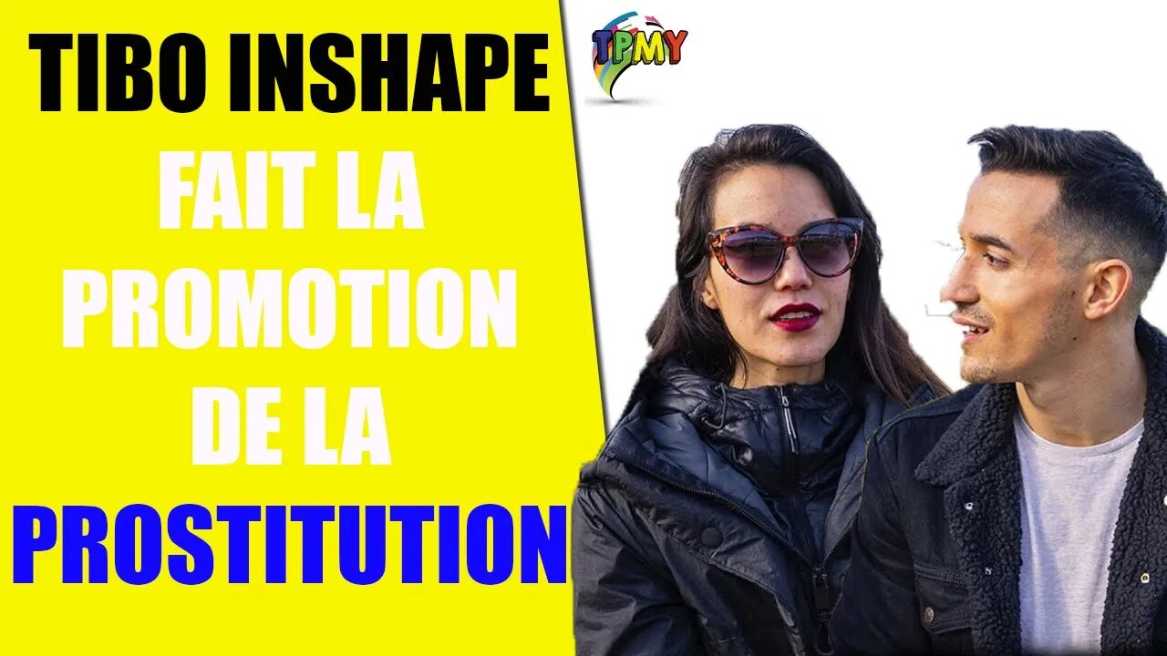 TIBO INSHAPE Fait la promotion de la PRO - STITUTION #konbini #woke