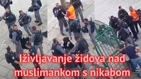 Iživljavanje židova nad muslimankom