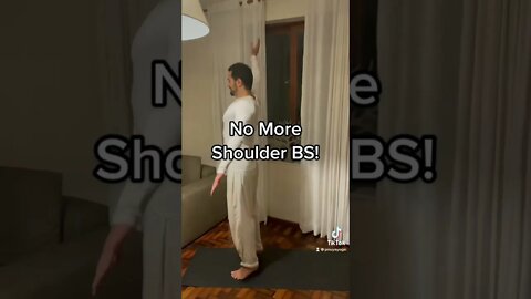 No More Shoulder BS!