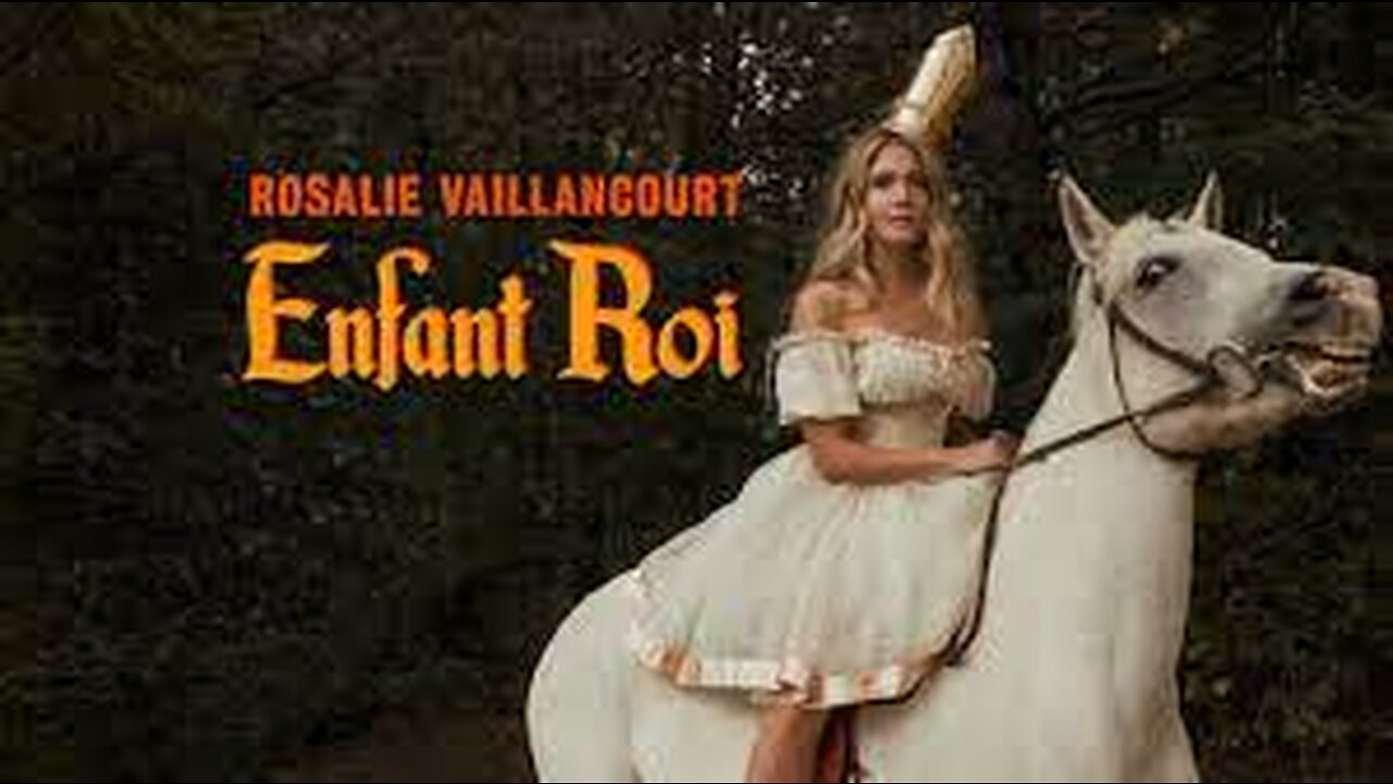 Rosalie Vaillancourt - Enfant Roi 2021