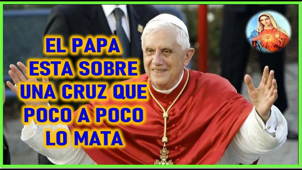 MENSAJE DE MARIA AL PADRE STEFANO GOBBI -EL PAPA ESTA SOBRE UNA CRUZ QUE POCO A POCO LO MATA