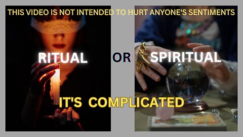 Ritual or Spiritual, it's complicated! #trendingnow