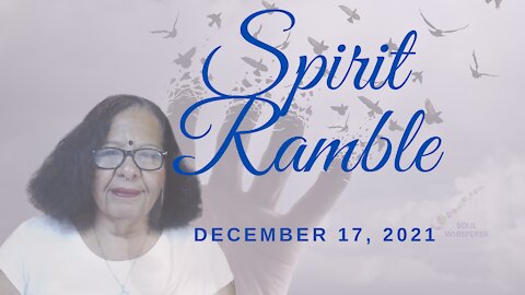 📿 SPIRIT RAMBLE 📿: Love Will Have the Final Word